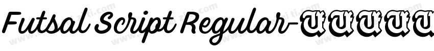 Futsal Script Regular字体转换